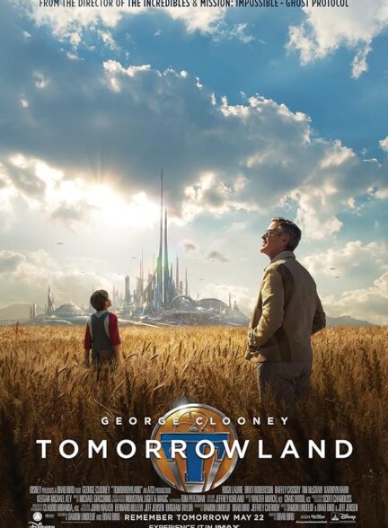 دانلود فیلم  سرزمین فردا Tomorrowland